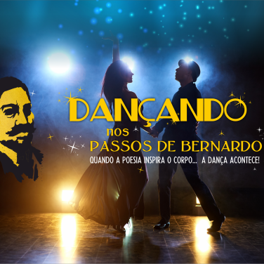 Dançando nos  Passos de Bernardo